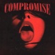 Compromise Single