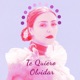 Te Quiero Olvidar Single