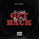 Get Back feat Nay Benz Single