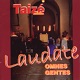 Laudate Omnes Gentes