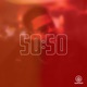 50 50 Single
