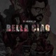 Bella Ciao Single