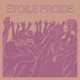 E toile Froide Single