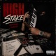 HIGH STAKE EP