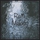 Rain Melody Single