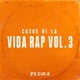 Casos de la vida rap Vol 3 Single