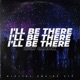 I ll Be There Single