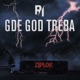 Gde God Treba Single