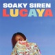 Lucaya EP
