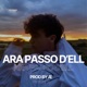 Ara Passo D ell Single