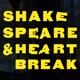 Shakespeare Heartbreak feat Cassette Heads Live Single