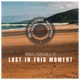 Lost in This Moment Single