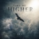 Take Me Higher Single