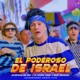 El Poderoso de Israel feat Colombianos Cristo Vive Single