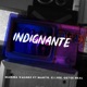 Indignante feat Marto G I Joe Getse Real Single