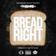 Bread Right Single
