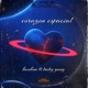 CORAZÓN ESPACIAL feat BABY GANG Single