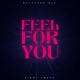 Feel for You Remixes Single feat Jimmy Smash Single