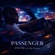 Passenger feat Slim Slaughta Single