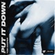 Put It Down Single