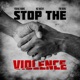 Stop the Violence Single