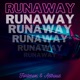 Runaway Single