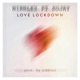 Love Lockdown feat Sojay Single