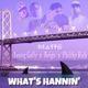 What s Hannin feat Young Gully Reign Philthy Rich Single
