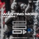 Wanting More Single