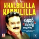 Khalbililla Kannililla Single