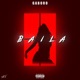 BAILA Single