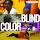 Color Blind Single