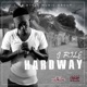 Hard Way Single