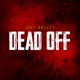 Dead Off Single