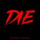 Die Single feat Yapah Q Single