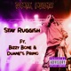 Stay Ruggish feat Bizzy Bone Duane s Primo Single