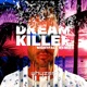 Dreamkiller Nightfall Remix Single