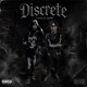 Discrete feat Lil fid Single