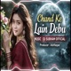Chand Ke Lain Debu Single