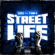Street Life feat Yah L Single