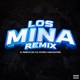 Los Mina Remix Single