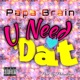 U Need Dat Single