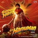 SuperHero HanuMan From HanuMan Hindi Single