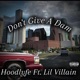 I Dont Give A Dam feat Lil Villain Single