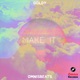 Make It feat Goldy Single
