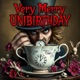 Very Merry Unbirthday Single