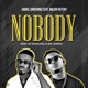 Nobody feat Major Heyjay Single