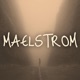 Maelstrom Single