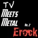 TV Meets Metal Vol 2