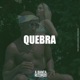 Quebra Single